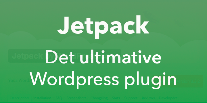 Jetpack - Det ultimative wordpress plugin